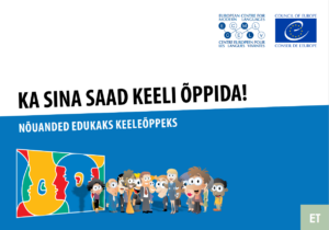 Nõuanded edukaks keeleõppeks. Euroopa Noukogu